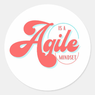 Agile is a mindset classic round sticker