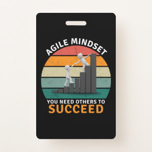 Agile mindset You Need Others To Succeed, Teamwork ID Badge