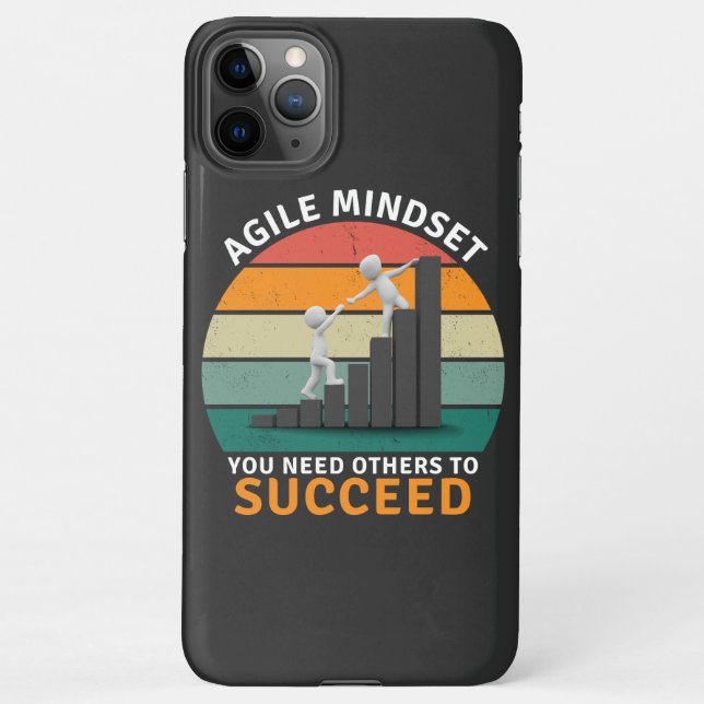 Agile mindset You Need Others To Succeed, Teamwork iPhone Case (Back)