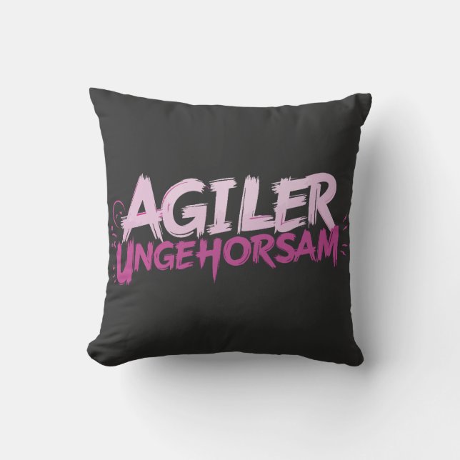 Agiler Ungehorsam Cushion (Front)