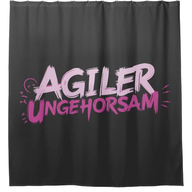 Agiler Ungehorsam Shower Curtain (Front)