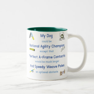 Agility Excuses Two-Tone Coffee Mug