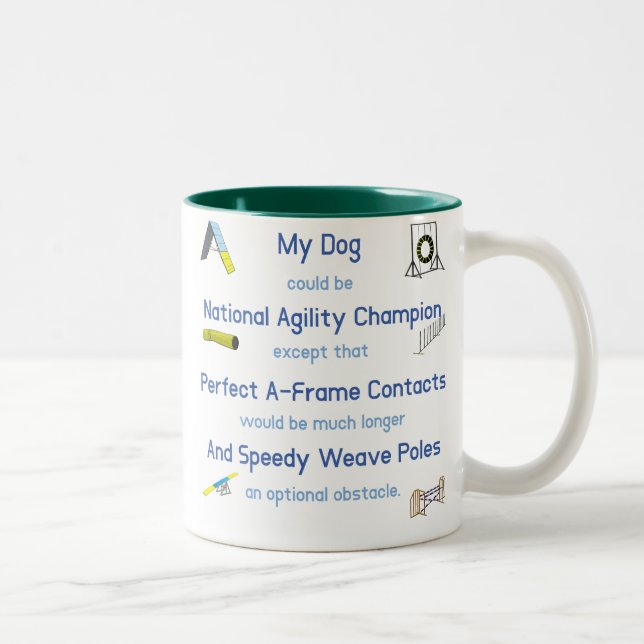 Agility Excuses Two-Tone Coffee Mug (Right)