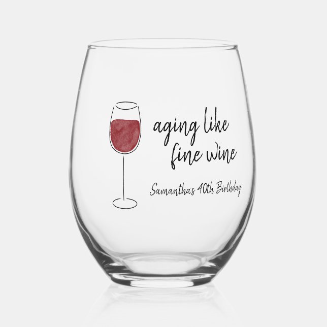 Aging Like Fine Wine Red Wine Birthday Stemless Wine Glass (Front)