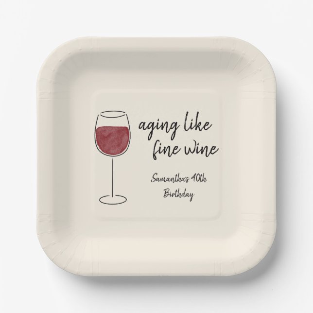 Aging Like Fine Wine Red Wine Glass Birthday Paper Plate (Front)