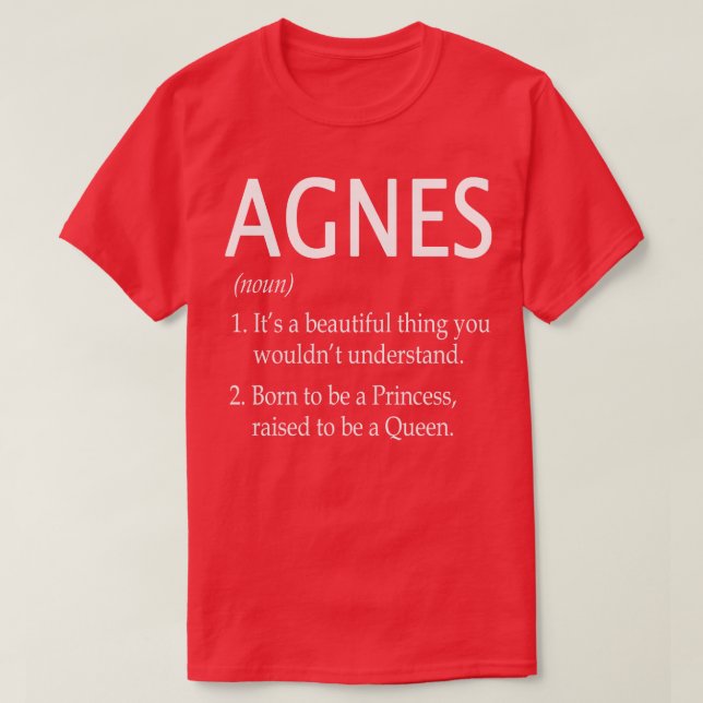 Agnes Name Gift T-Shirt (Design Front)