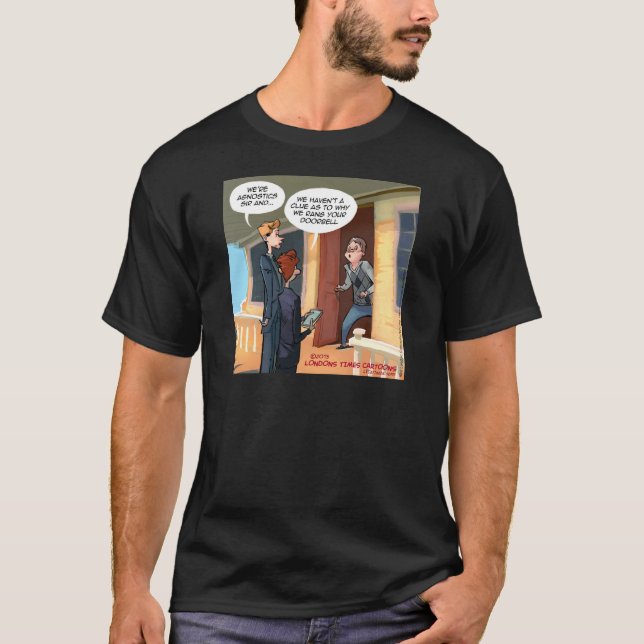 Agnostic Missionaries Funny T-Shirt (Front)