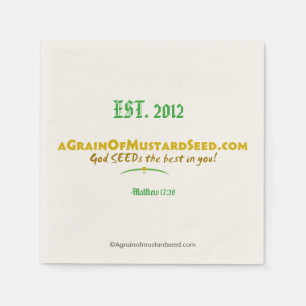 Agrainofmustardseed.com EST 2012 Napkin