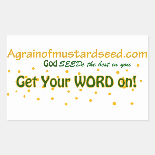 Agrainofmustardseed.com Rectangular Sticker (Front)