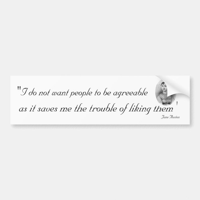 Agreeable People: Quoteable Jane Austen Bumper Sticker (Front)