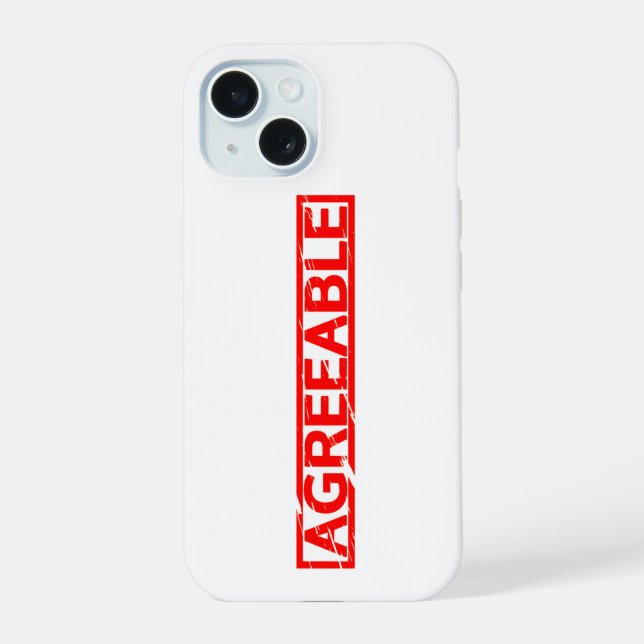 Agreeable Stamp iPhone 15 Case (Back)