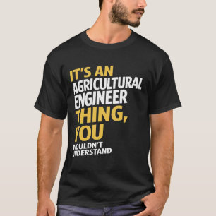 Agricultural Engineer T-Shirt