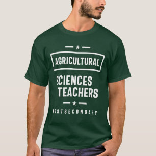 Agricultural Sciences Teachers Work Job Title Gift T-Shirt