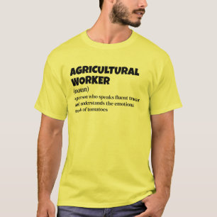 Agricultural Technician – Funny Definition T-Shirt