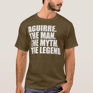 AguirreAguirre Family name Aguirre last Name Aguir T-Shirt