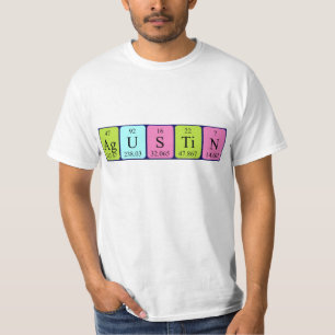 Agustin periodic table name shirt