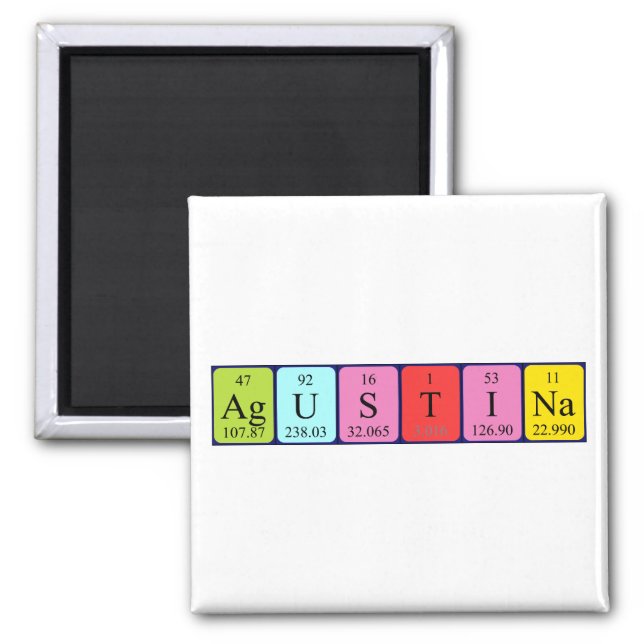 Agustina periodic table name magnet (Front)