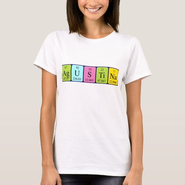 Agustina periodic table name shirt (Front)
