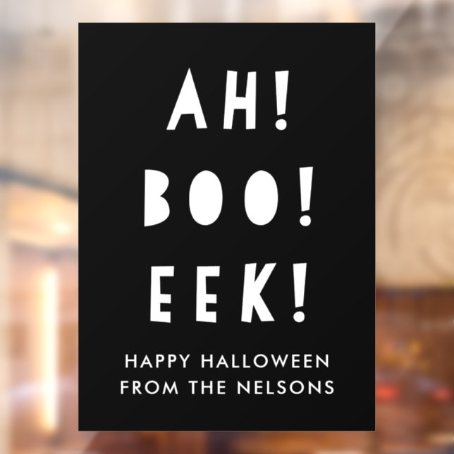 Ah Boo Eek Happy Halloween Black & White Custom  Window Cling (Sheet 2)