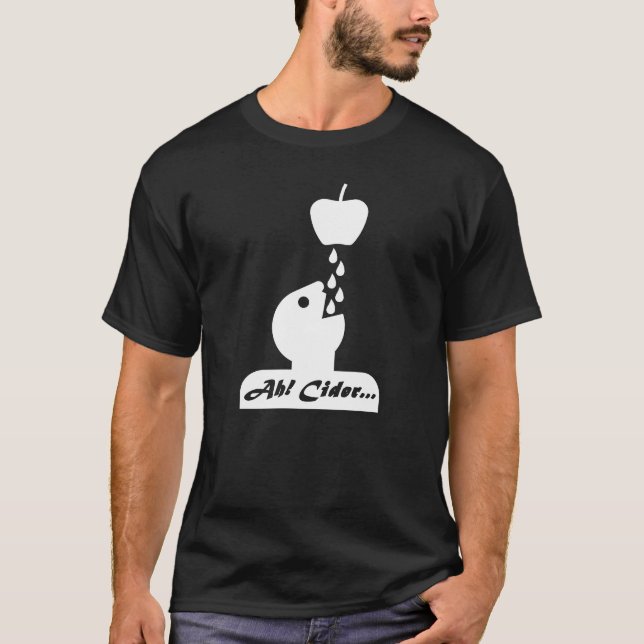 Ah! Cider... T-Shirt (Front)
