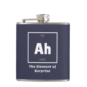 Ah Element of Surprise Chemistry Science Funny Hip Flask