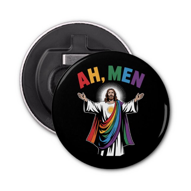 Ah Men Funny Jesus LGBTQ Gay Pride Rainbow Bottle Opener (Front)