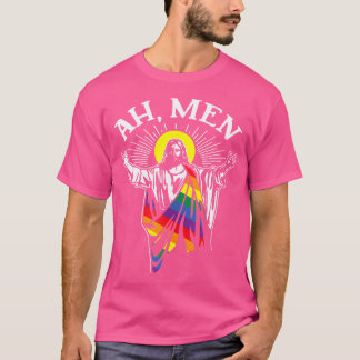 Ah Men Funny Lgbt Gay Pride Jesus Rainbow Flag Chr T-Shirt