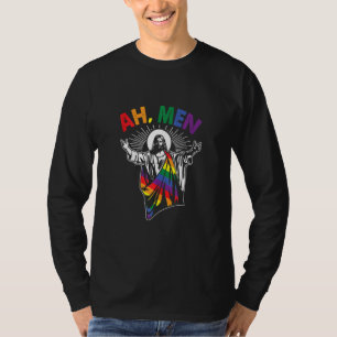 Ah Men Funny Lgbt Gay Pride Jesus Rainbow Flag Chr T-Shirt
