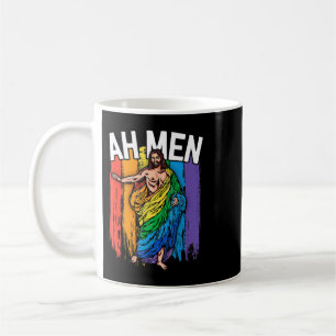 Ah Men Gay Jesus Shirt Funny LGBTQ Shirts Gifts Ra Coffee Mug