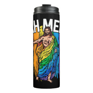 Ah Men Gay Jesus Shirt Funny LGBTQ Shirts Gifts Ra Thermal Tumbler