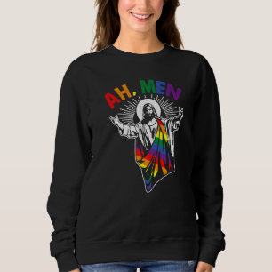 Ah Men Lgbt Gay Pride Jesus Rainbow Flag Christia Sweatshirt