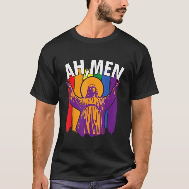 Ah Men  LGBT Gay Pride Jesus Rainbow Flag Christia T-Shirt (Front)