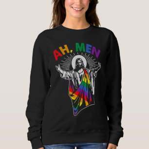 Ah Men Lgbt Gay Pride Jesus Rainbow Flag Christian Sweatshirt