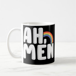 Ah Men Rainbow Gay Jesus Christian LGBT Pride Coffee Mug