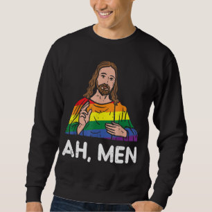 Ah Men Rainbow Gay Jesus Christian LGBT Pride Flag Sweatshirt