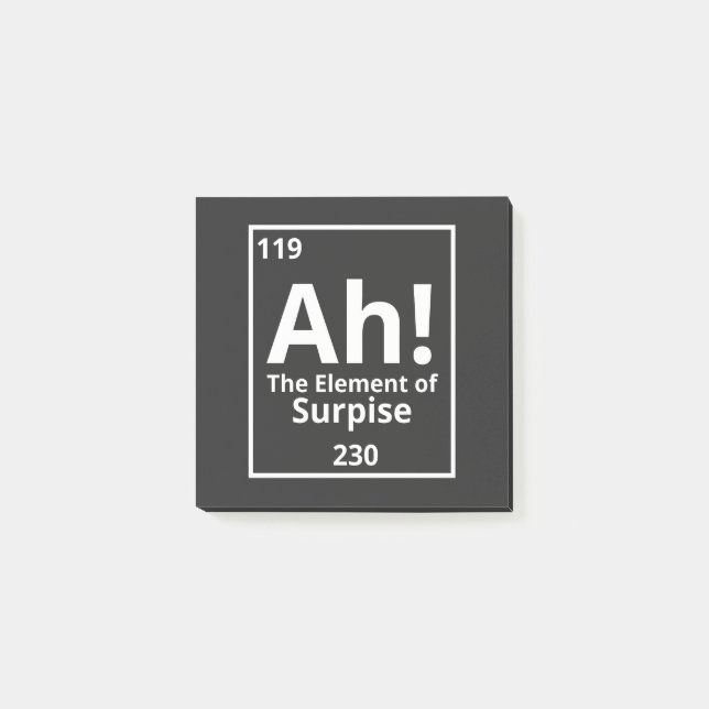 ah the element of surprise funny periodic table post-it notes (Front)