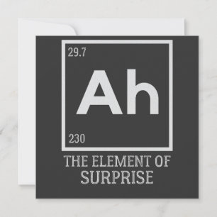 Ah the element of surprises invitation