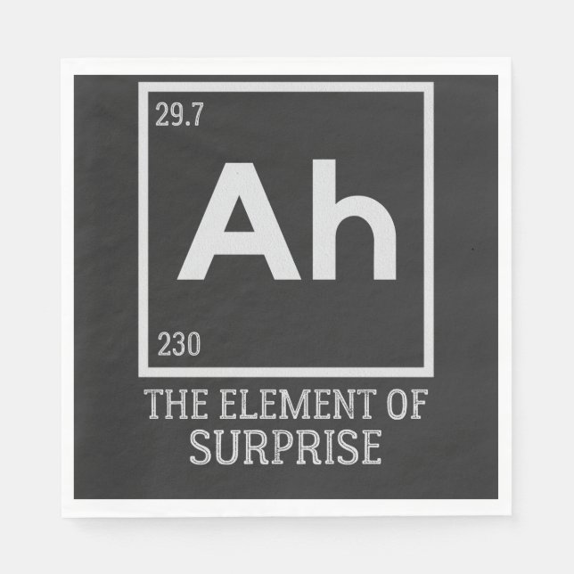 Ah the element of surprises napkin (Front)