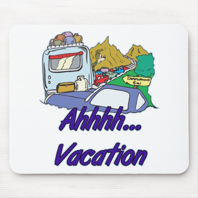 Ahh Vacation Camping Mouse Mat (Front)