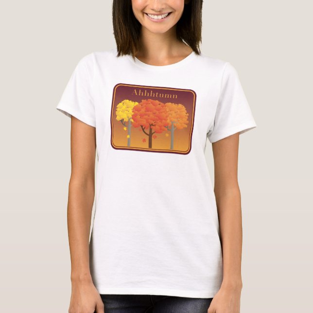 Ahhhtumn T-Shirt (Front)