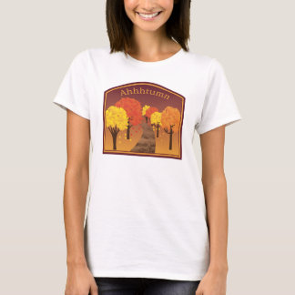 Ahhhtumn T-Shirt