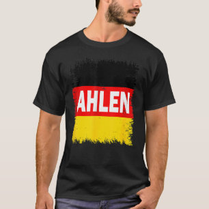 Ahlen   Germany With German Flag T-Shirt