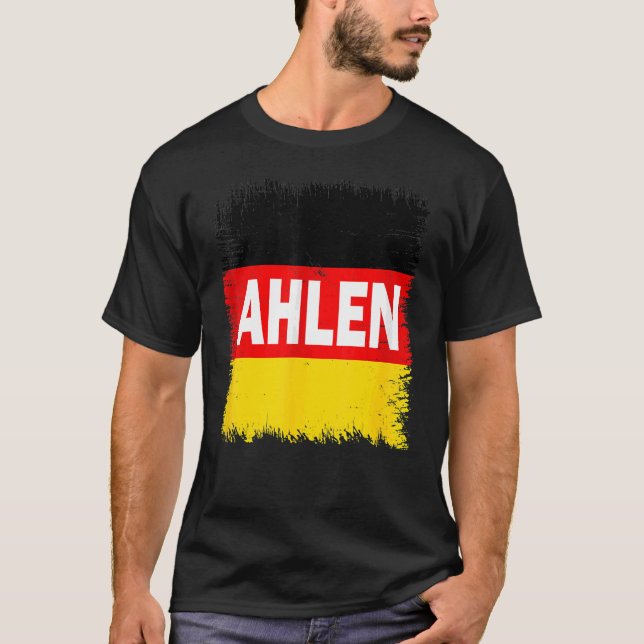 Ahlen   Germany With German Flag T-Shirt (Front)
