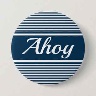 Ahoy 7.5 Cm Round Badge