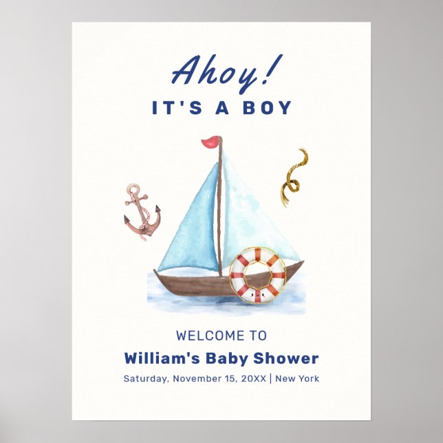Ahoy Boy Nautical Sailboat Baby Shower Welcome  Poster (Front)