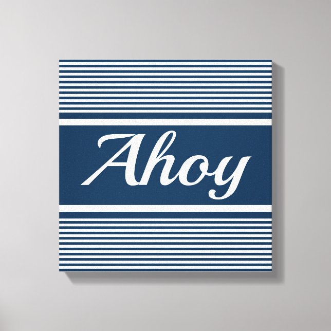 Ahoy Canvas Print (Front)