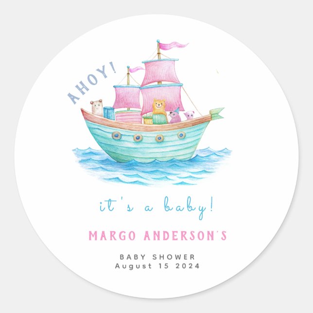 Ahoy It's A Baby Ship Animals Sailboat Baby Shower Classic Round Sticker (Front)