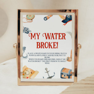 Ahoy It's A Boy Baby Shower My Water Broke Pedestal Sign