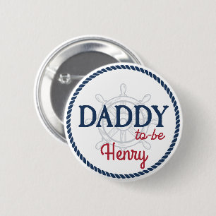 Ahoy It's a Boy Nautical Baby Shower Daddy to Be 6 Cm Round Badge