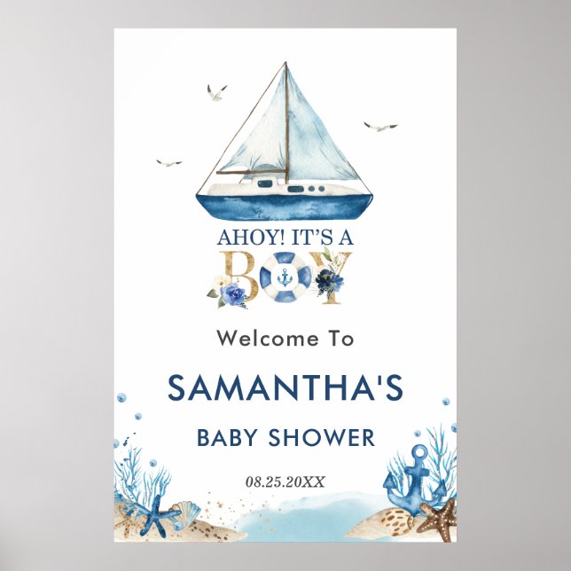 Ahoy It's a Boy Nautical Boat Baby Shower Welcome  Poster (Front)